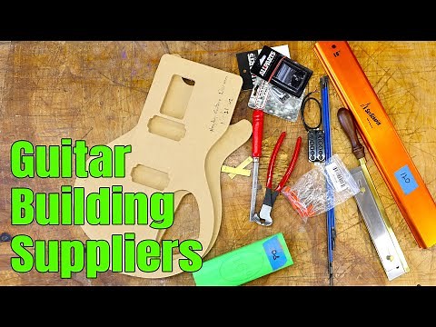Where do YOU get your guitar building supplies? | Leave your favorites in the comments