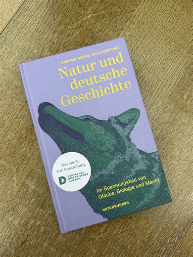 Deutsches Historisches Museum on Instagram: "Kennt ihr schon unseren Begleitband zur Ausstellung „Natur und deutsche Geschichte. Glaube – Biologie – Macht“? 🍃🐺 „Natur" ist ein vielschichtiger und schillernder Begriff, der in der deutschen Geschichte überraschende Wandlungen durchlief. Von Hildegard von Bingens Konzept der »Grünkraft« bis zur Anti-Atomkraft-Bewegung der 1970er-Jahre: Im Spannungsfeld von Glaube, Biologie und Macht haben Regierungen sowie unterschiedlichste politische und religi
