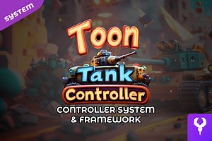 Toon Tank Control | System & Framework | Systems | Unity Asset Store