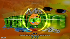 ♾️INFINITY SOUND RECORD PRESENTA ♾️ ♾️TITULO:MIX VERANO 2025♾️ ♾️GENERO:VARIOS♾️ ♾️PRODUCER: MASTER DJ MIGUEL 777♾️ ♾️CALIDAD: Infinity Sound Record ♾️ ♾️COVER: ED DESING♾️ ♾️VOZ OFICIAL: Masterdjmiguel777 Internacional Sv ♾️ ♾️LINK DE DESCARGA GRATIS 🆓 👇♾️ https://www.mediafire.com/file/9d656qemy1gws9g/MIX VERANO 2025 1 MTDJM777INT.mp3/file ♾️LINK DE NUESTRO CANAL DE YOUTUBE 👇♾️ https://www.youtube.com/@INFINITYSOUNDRECORD ♾️LINK DE NUESTRO CANAL DE WHATSAPP 👇♾️ https://whatsapp.com/channel