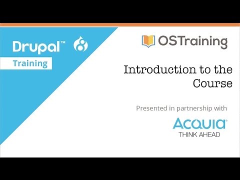 Drupal 8 Beginner, Lesson 1: Introduction