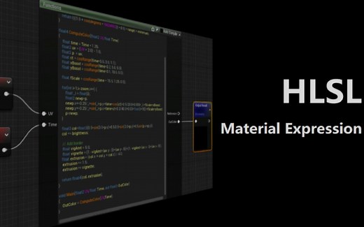 UE4/UE5 HLSL Material Expression : Custom Node