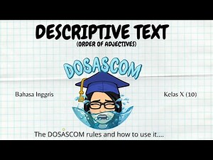 ORDER OF ADJECTIVE - English Class 10 (X) - Descriptive Text