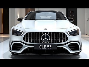 2025 Mercedes-AMG CLE 53: The Ultimate Luxury Performance Coupe!