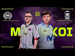 M8 vs. MKOI - VCT EMEA 2025 Stage 1 - W5 D2 - Map 1