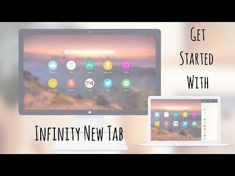 Get Started with Infinity New Tab
