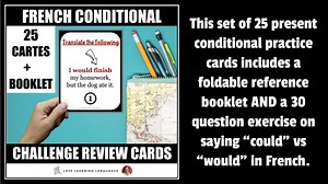 Present French Conditional - Could, Should, Would - Love Learning Languages