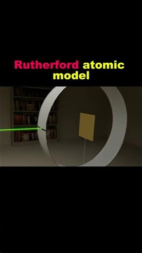 Rutherford experiment #sciecne #fact #universe #viral