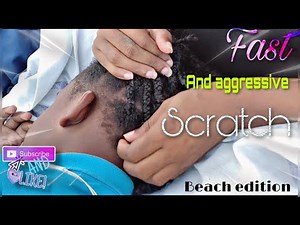 Asmr/ intentionally roughness/ fast and aggressive scalp oiling X scratching/ beach edition