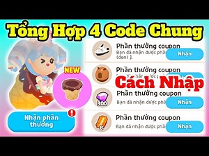 Tổng Hợp 4 Code Chung & Cách Nhập Code Dễ Play Together