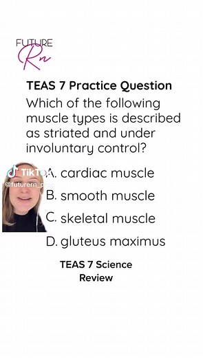 Know your muscle types for the TEAS 7 nursing entrance exam! 📝 Skeletal muscles is striated and voluntary. Cardiac muscle is striated and involuntary. Smooth muscle is not striated and it is under involuntary control. #atiteas #teasexam #teastest #prenursing #prenursingstudent #prenursingmajor #futurenurse #futurenursesoftiktok TEAS 7 science anatomy and physiology review 2022 practice questions