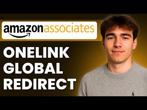 How To Use Amazon Affiliate OneLink Globalization Redirect (Tutorial 2026)