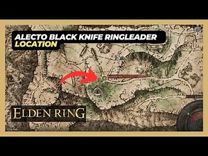 Alecto Black Knife Ringleader (Liurnia) Boss Location - Elden Ring