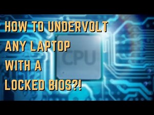 How to undervolt ANY laptop with a locked bios!!!