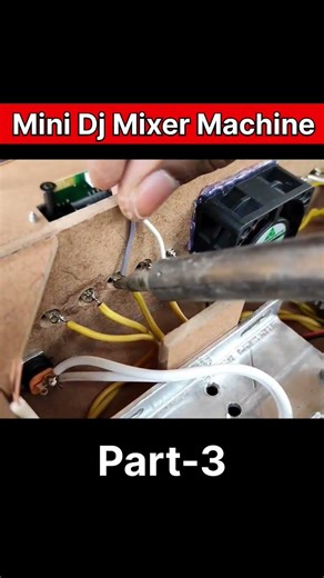 How To Make Mini Dj Mixer Machine Part-3 #shorts