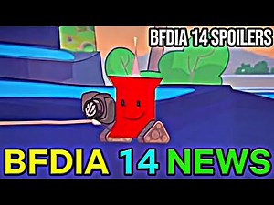 BFDIA 14 Release Date Has Finally Been REVEALED! BFDIA 14 SPOILERS!