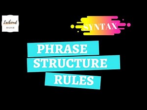 Phrase structure Rules - Syntax | شرح