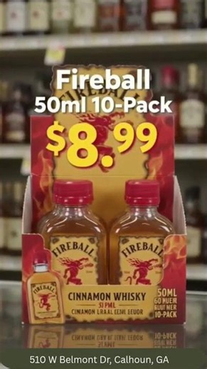 🔥 Spice Up Your Weekend with Fireball! 🔥#BestPricesInTown #CalhounGA #GeorgiaLiquorStore