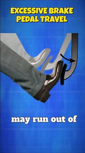 Excessive Brake Pedal Travel