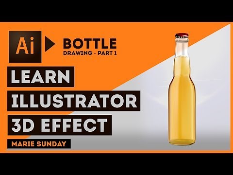 Realistic 3D Bottle Part 1 // Illustrator 3D Objects 2018