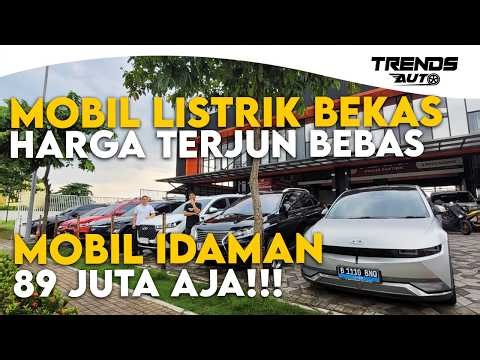 MOBIL LISTRIK BEKAS HARGA TERJUN BEBAS! BANYAK PILIHAN MULAI DARI 80 JUTAAN AJA, SERBA MULUS TERAWAT
