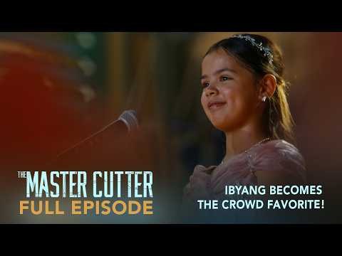The Master Cutter: Ibyang becomes the crowd favorite! (Full Episode 47) July 14, 2026