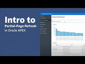 Intro to Partial-Page Refresh in Oracle APEX