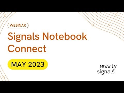 Signals™ Notebook Connect - May 2023