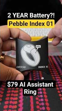 An AI Smart Ring For Memory, To-dos and More - Pebble Index 01 #techshorts #wearabletech #gadgets
