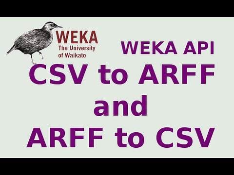 WEKA API 3/19: Converting CSV to ARFF and ARFF to CSV