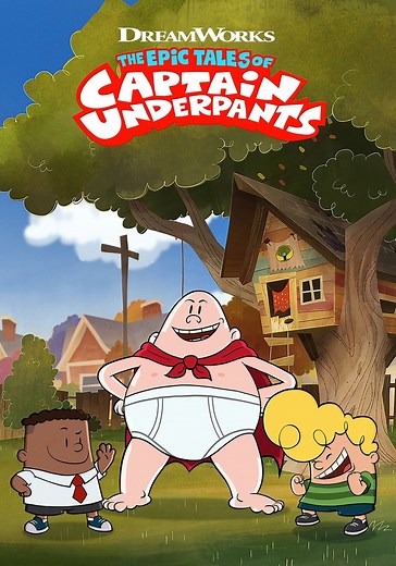 The Epic Tales of Captain Underpants - Season 1 (2018)