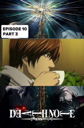 DEATH NOTE EPISODE 10 PART 3