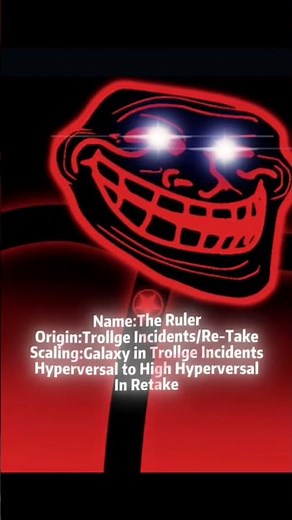 Trollge and Their Tier/Scaling(LowBall) - Taking ‪@RedRiding676‬ Advice