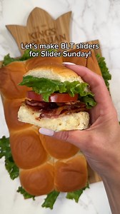 Make these easy BLT sliders Slider Sunday with friends and family all summer long | King's Hawaiian