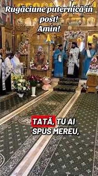 In genunchi! Rugăciune puternica!