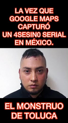 El Iceberg de Google Maps en Toluca