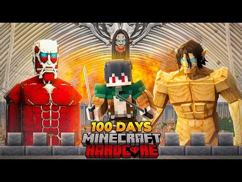 I Survived 100 Days in Attack On Titan in Minecraft Hardcore Hindi