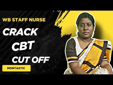 How to Crack WB Staff Nurse CBT 2025 | Must-Read Prep Tips! Expected cutoff marks