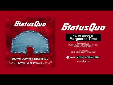 Status Quo "Marguerita Time" Live at the Royal Albert Hall - Official Full Song Stream