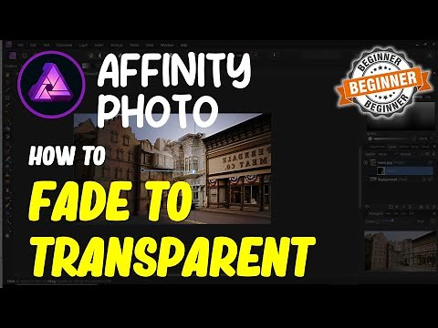 Affinity Photo How To Fade To Transparent