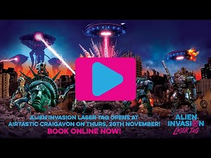 Alien Invasion Laser Tag Opens At Airtastic Craigavon on Thursday, 20th November!