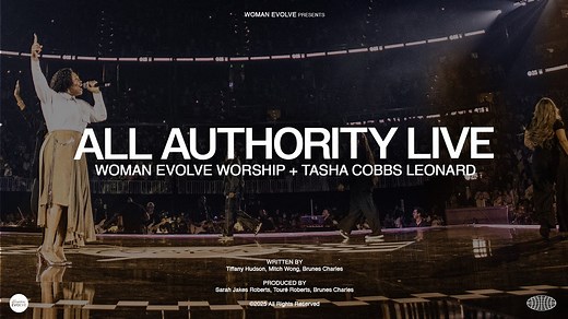 All Authority (Live) Official Music Video | Woman Evolve Worship X Tasha Cobbs-Leonard Chords - Chordify