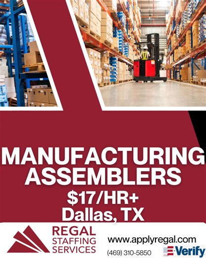  Manufacturing Assembler – 1st Shift  Dallas, TX |  $17/hr | ...