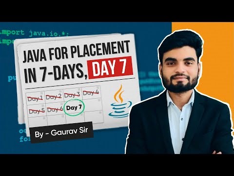 Java for Placements in 7 Days – Day 7 | Crack TCS, Infosys, Wipro, Capgemini, Accenture Interviews!