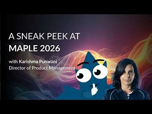 A Sneak Peek at Maple 2026