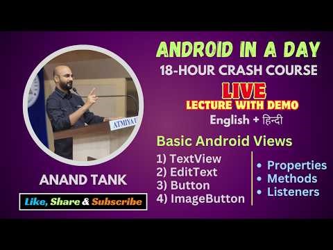 Android Lecture 8 : TextView, EditText, Button & ImageButton | Properties, Methods & Listeners