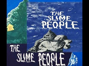 The Slime People (1963)