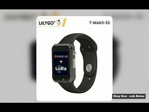 LILYGO TWatchS3 Programmable Touchable Watch Integrated ESP32S3 WIFI Bluetooth LoRa BMA423 Sensor MA