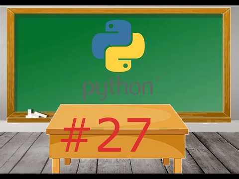 Python Basics 27 | Python Tutorial