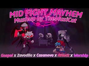 "Mid Fight Mayhem" [4 Characters] (Gospel Mashup) [Friday Night Funkin' Mashup]